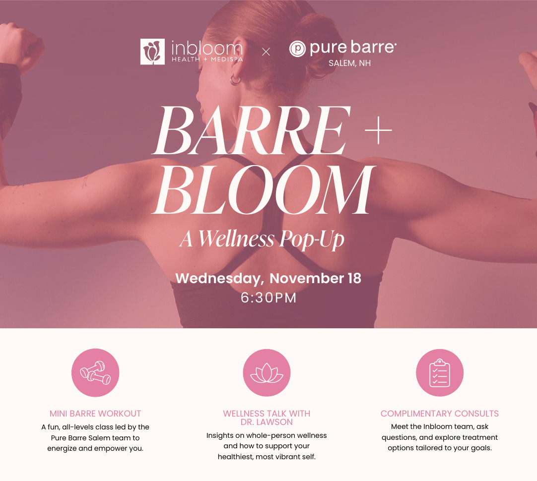 Barre + Bloom: A Wellness Pop-Up, Wednesday, November 18 at 6:30 PM. Mini barre workout, wellness talk with Dr. Lawson, and complimentary consults.